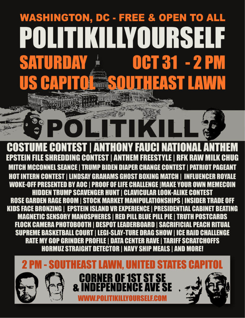 POLITIKILLYOURSELF event flyer