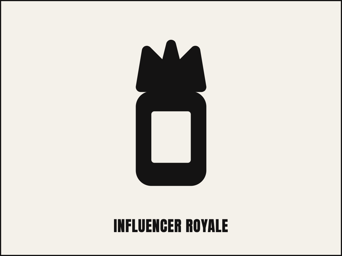 Influencer Royale