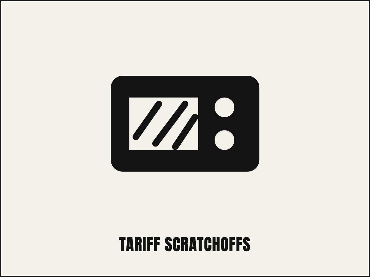 Tariff Scratchoffs